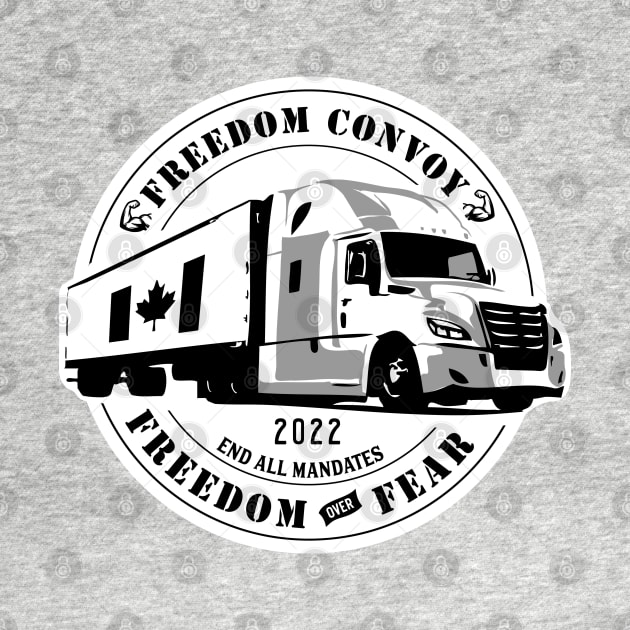 TRUCKERS FREEDOM CONVOY by SFDesignstudio